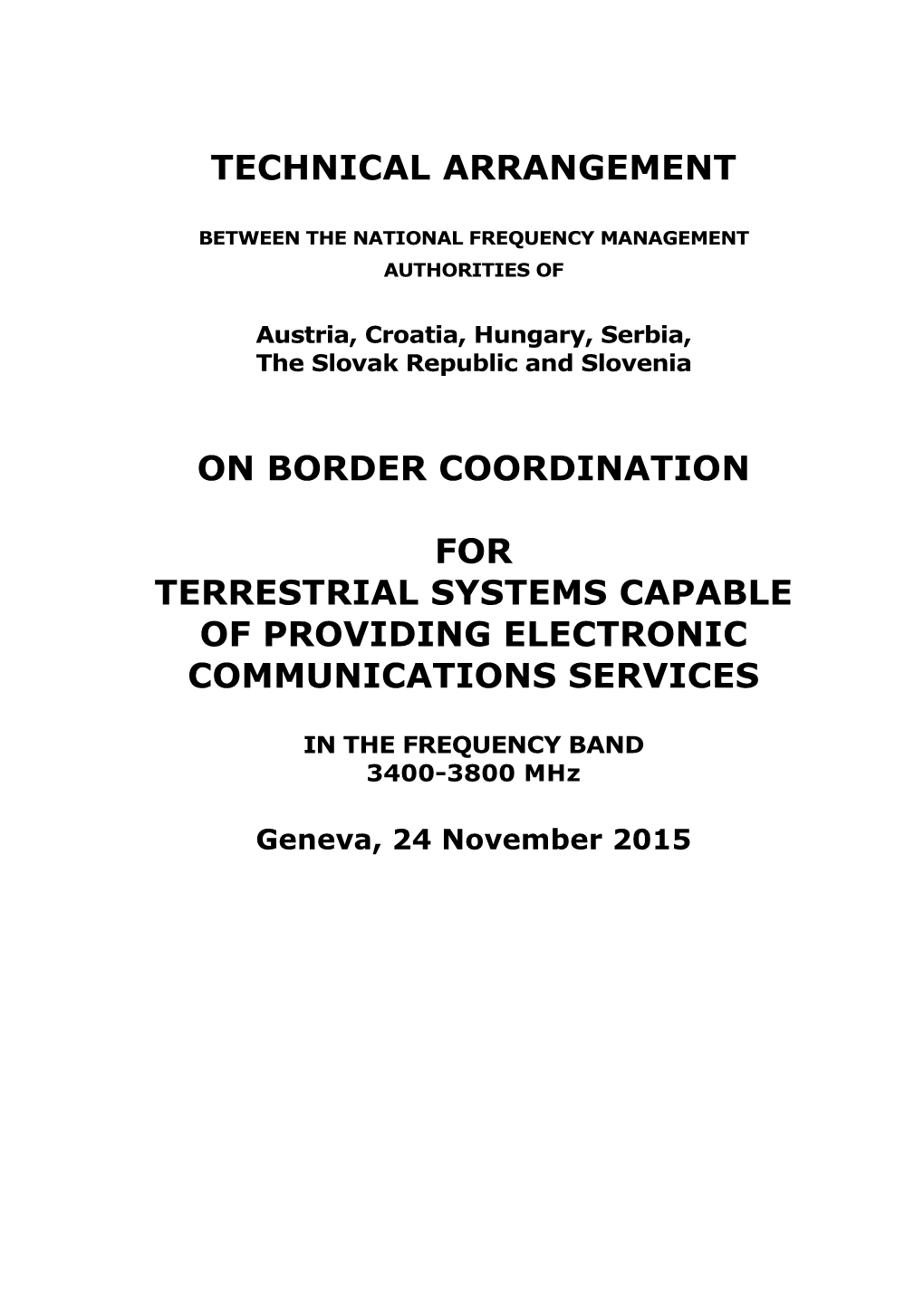 Technical Arrangement on Border Coordination