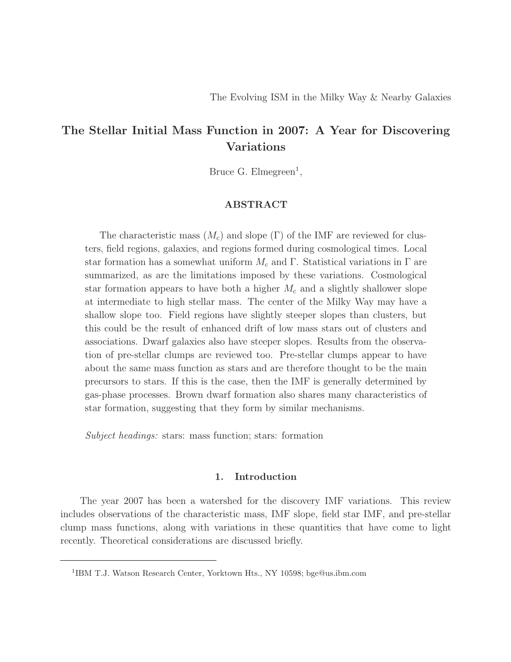 The Stellar Initial Mass Function in 2007: a Year for Discovering Variations