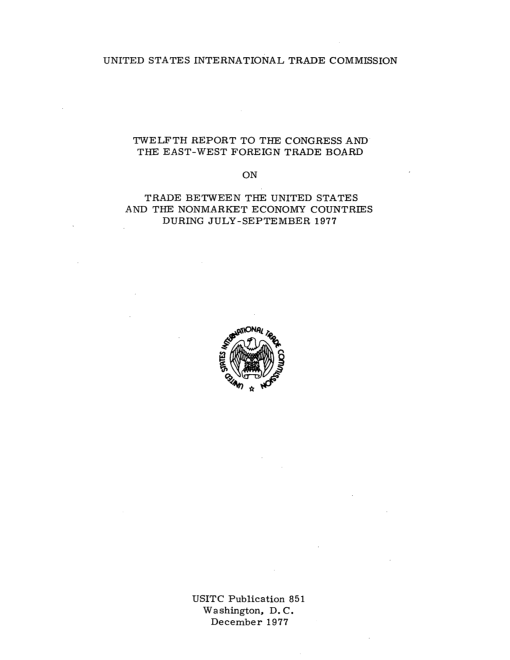 Twelfth Report to the Congress and the East-West Foreign Trade Board