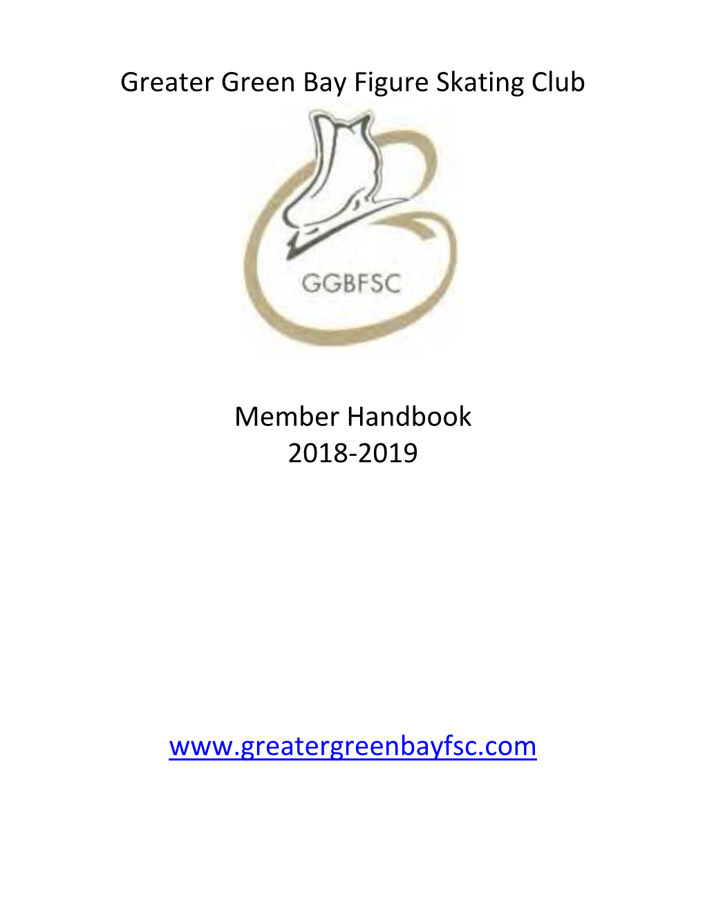 Greater Green Bay Figure Skating Club Member Handbook 2018-2019