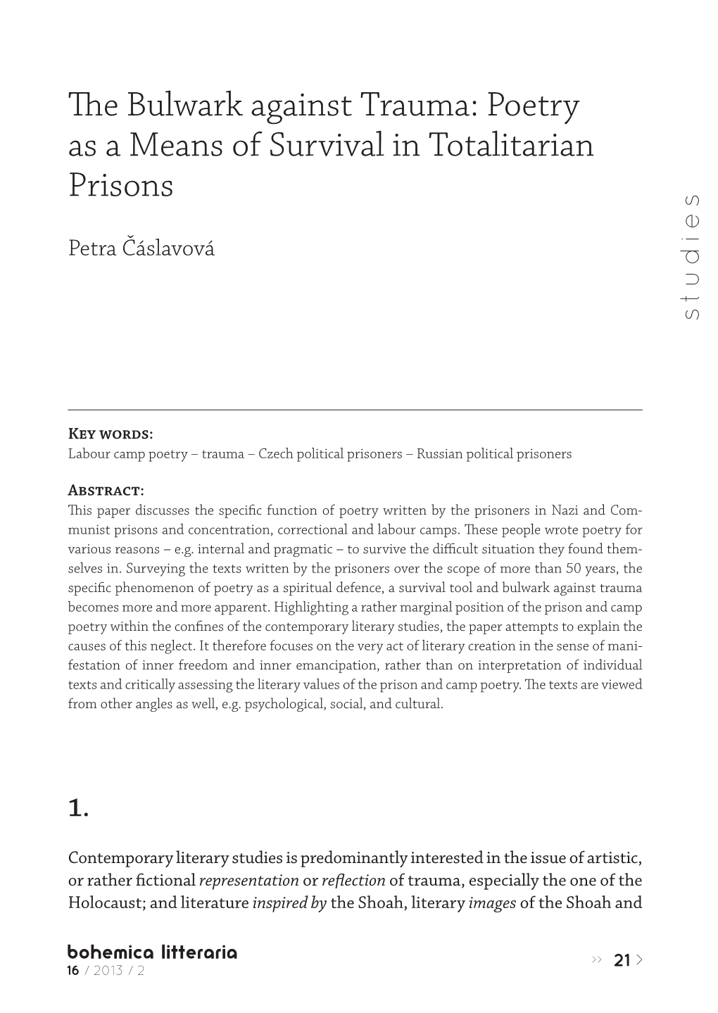 Poetry As a Means of Survival in Totalitarian Prisons