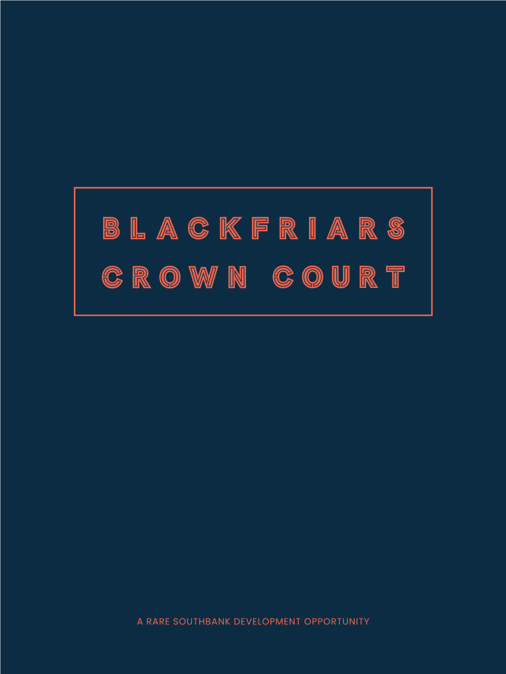 A Rare Southbank Development Opportunity 2 Blackfriars Crown Court 3