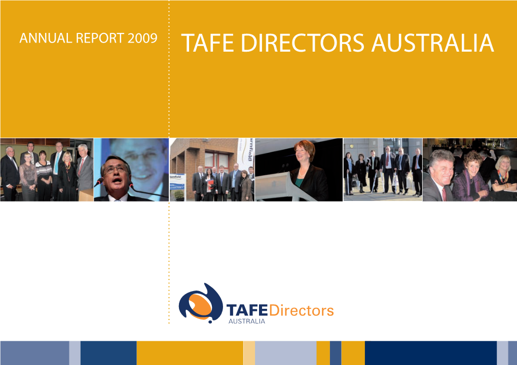 ANNUAL REPORT 2009 TAFE DIRECTORS AUSTRALIA Universi