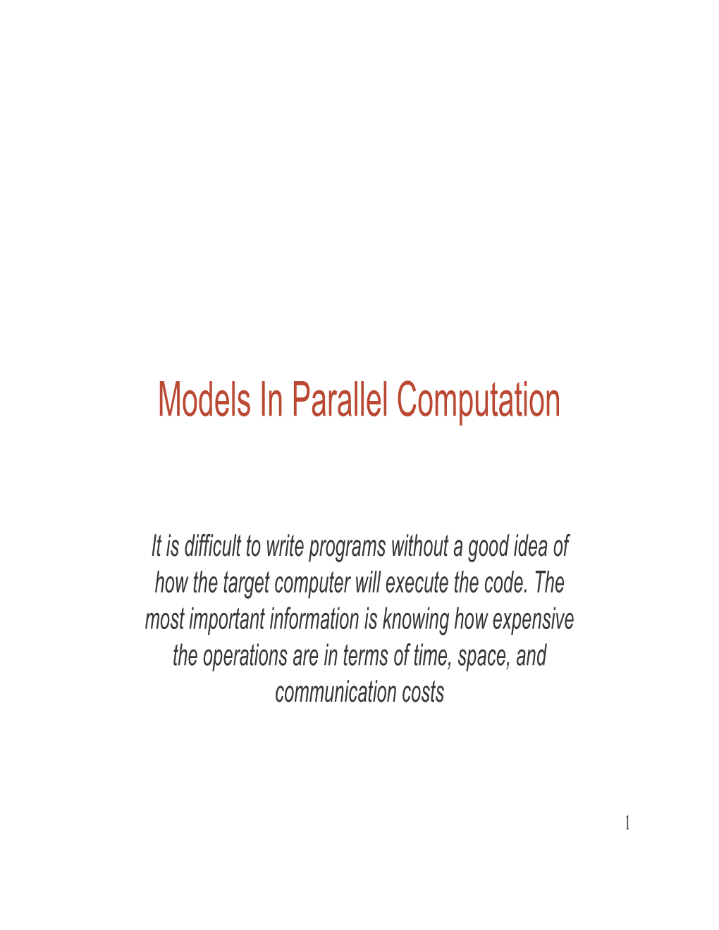 Models in Parallel Computation