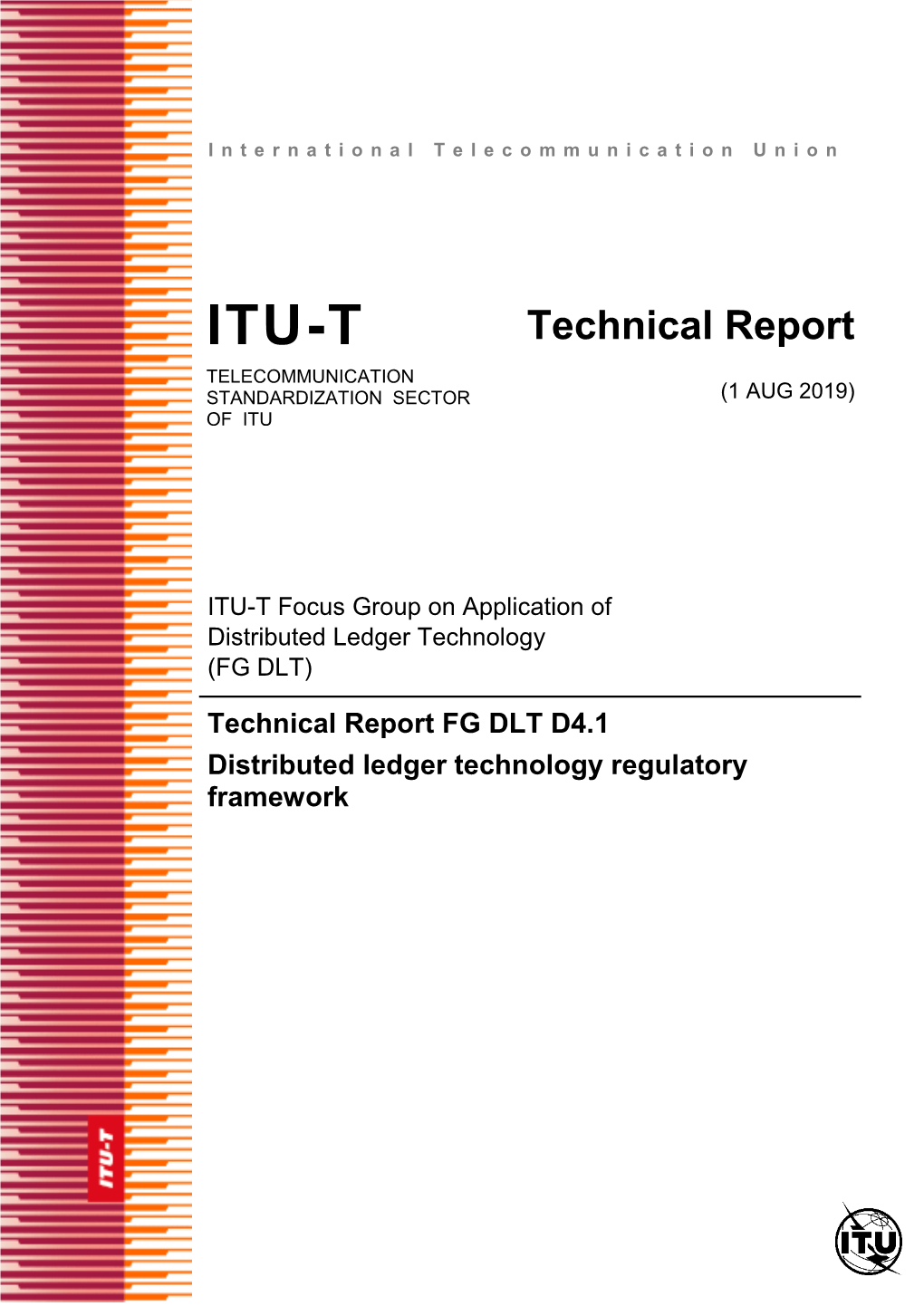 Distributed Ledger Technology Regulatory Framework