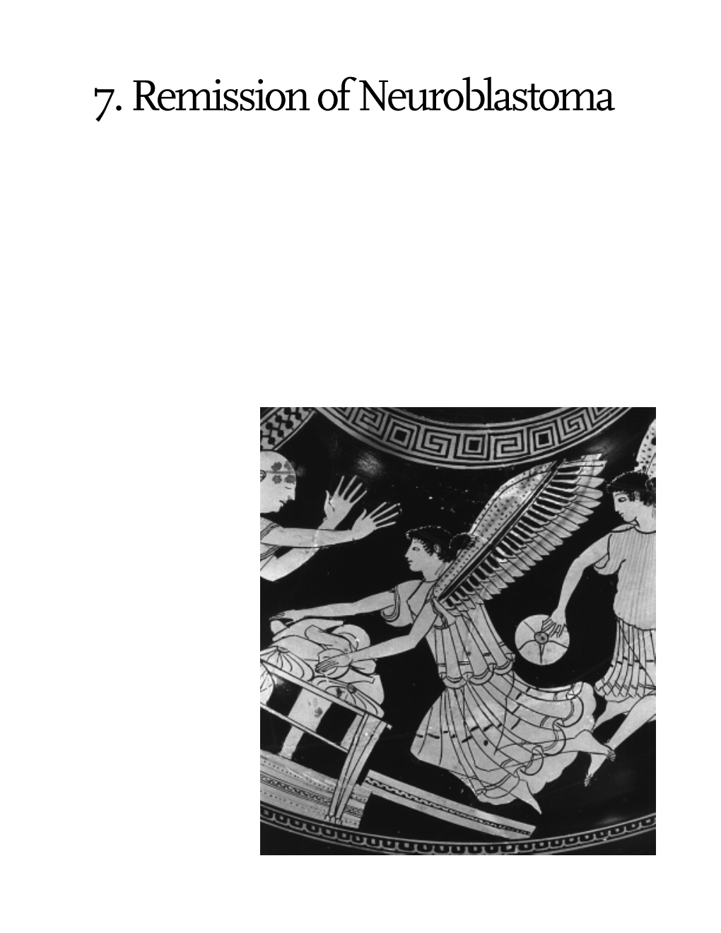 7. Remission of Neuroblastoma Remission of Neuroblastoma