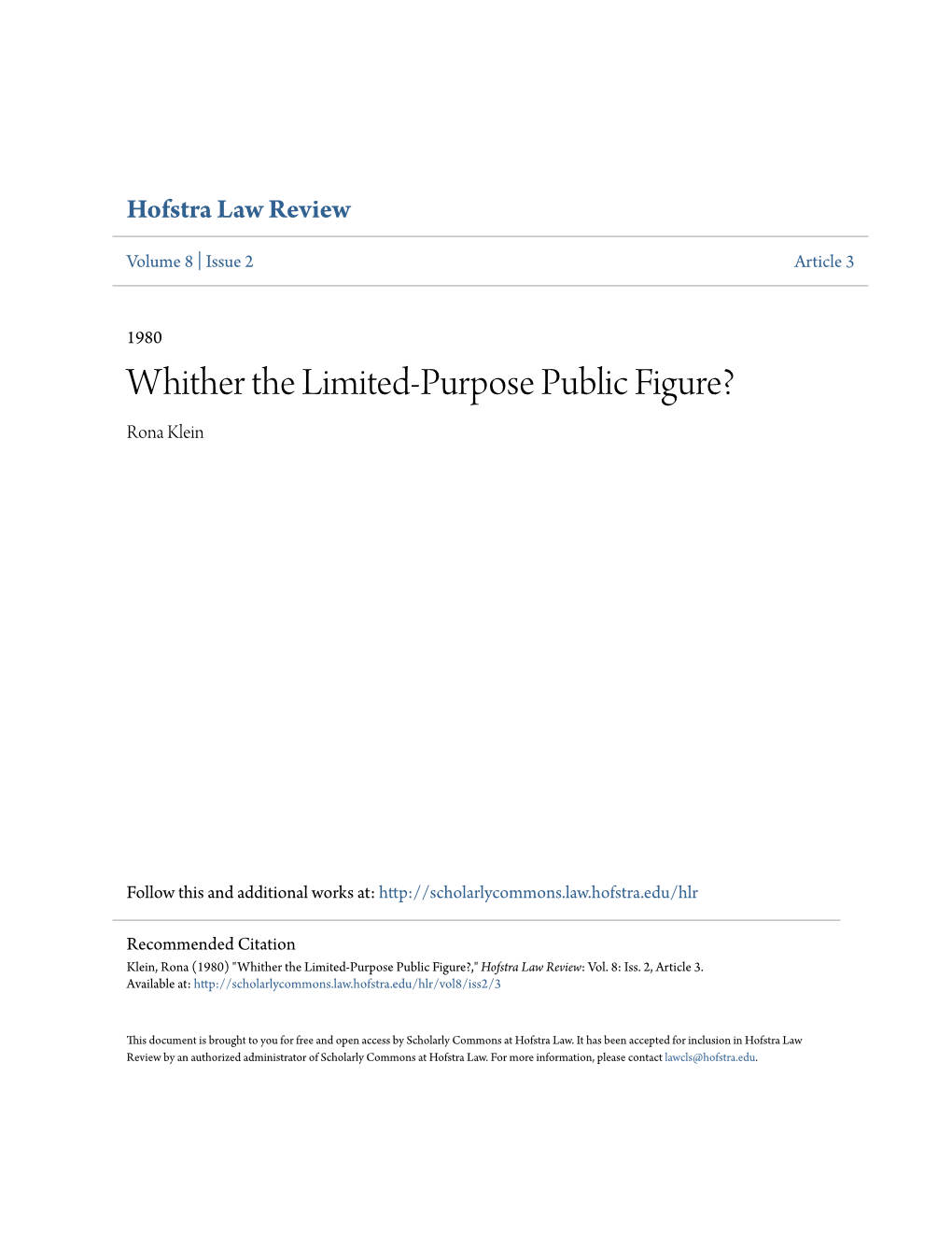 Whither the Limited-Purpose Public Figure? Rona Klein