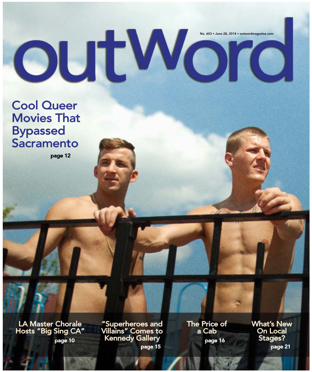 Cool Queer Movies That Bypassed Sacramento Page 12