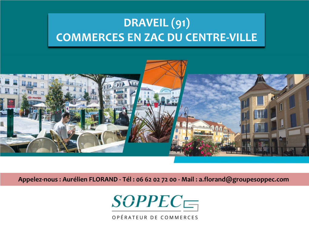 Draveil (91) Commerces En Zac Du Centre-Ville