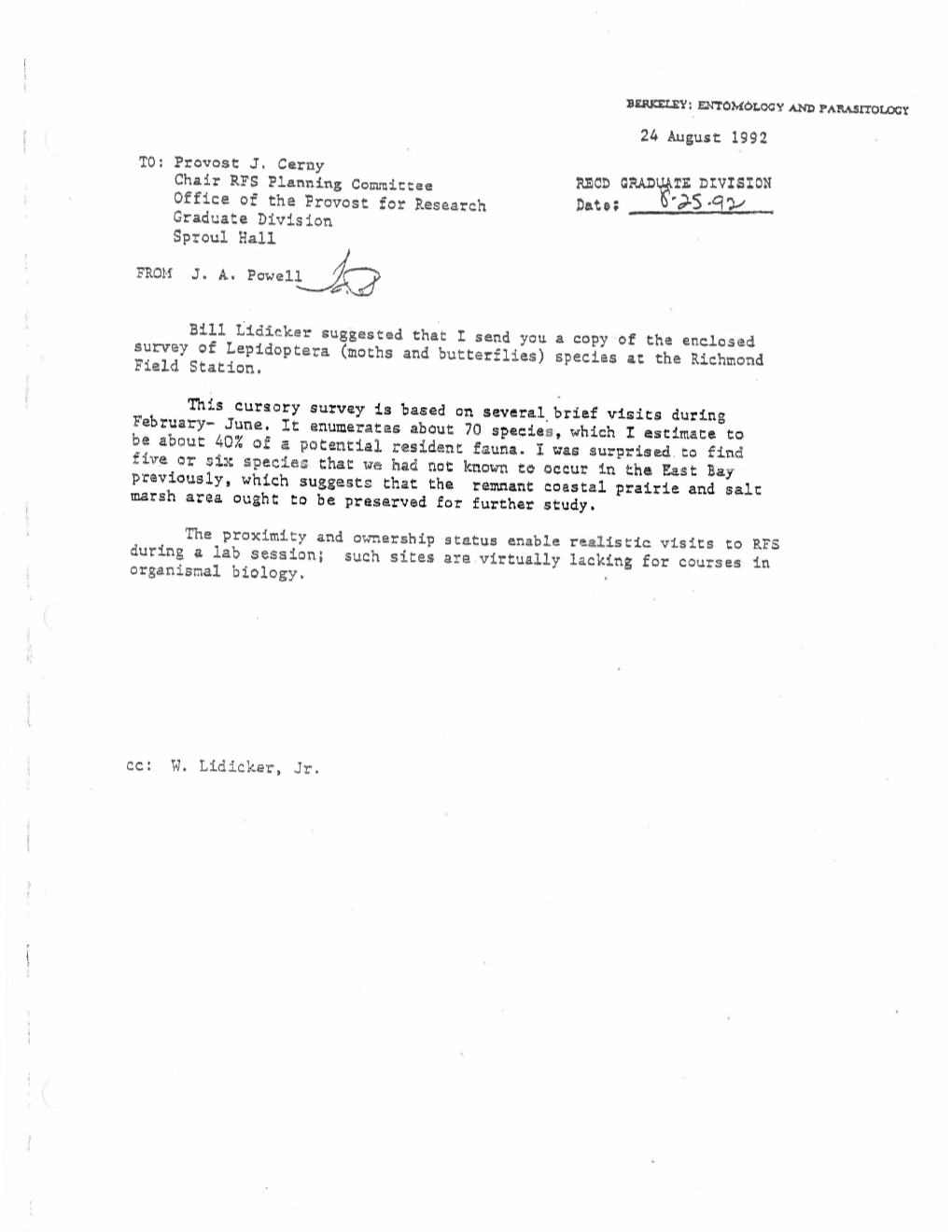 24 August 1992 TO: Provost J. Cerny Chair RFS Planning Coittee