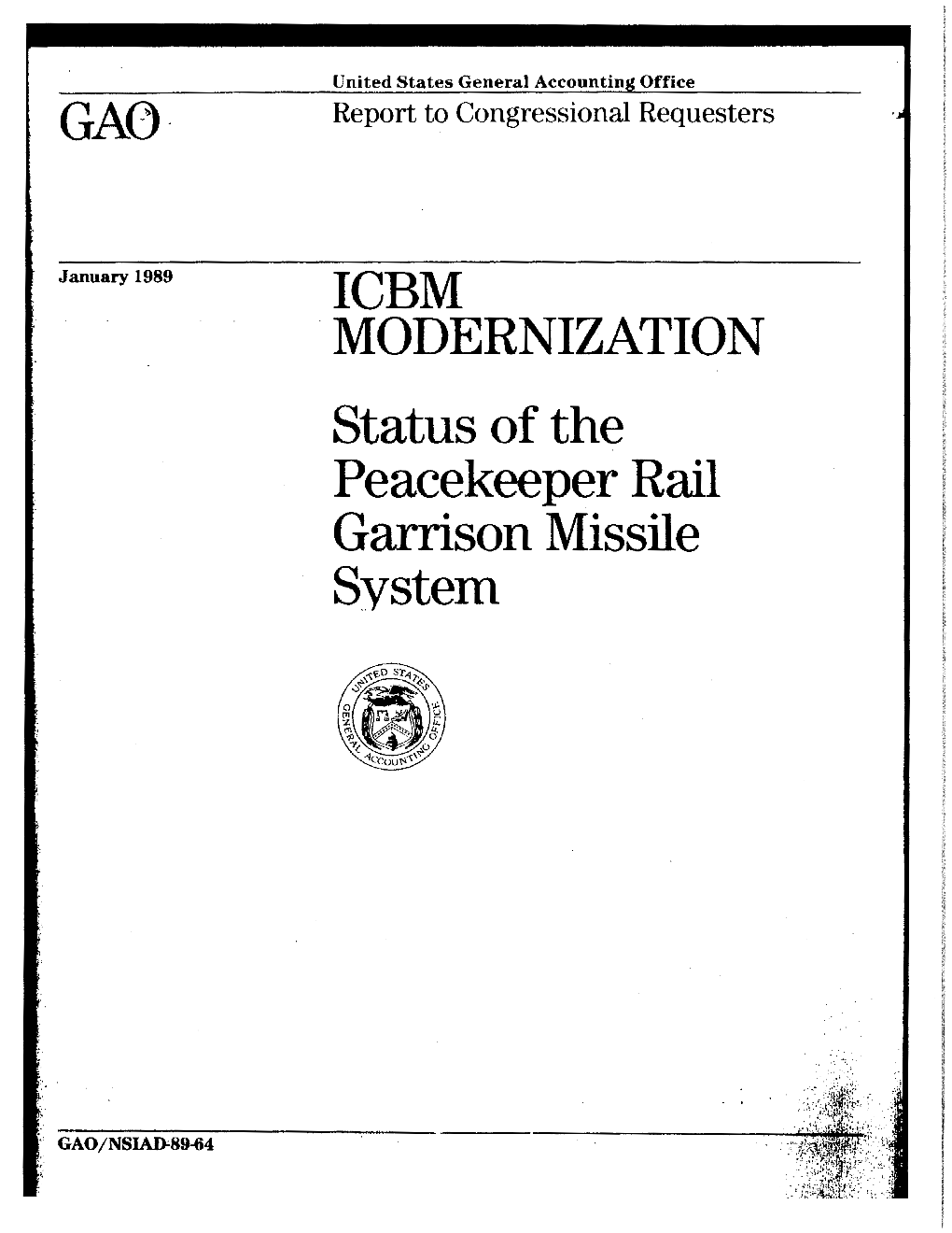 Status of the Peacekeeper Rail Garrison Missile System