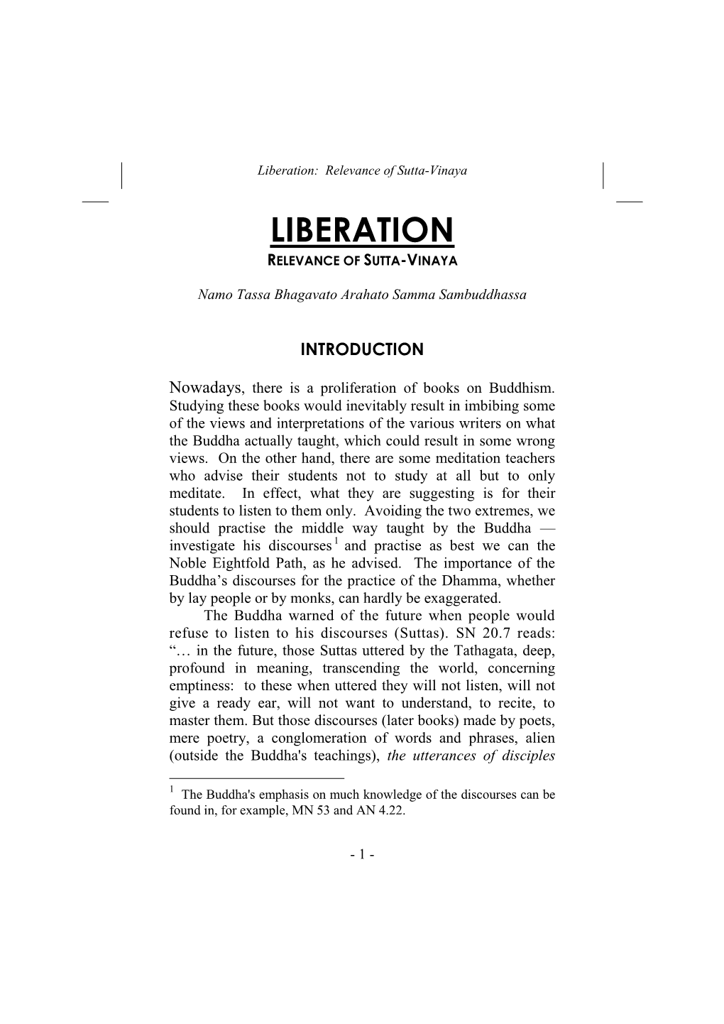 Liberation: Relevance of Sutta-Vinaya