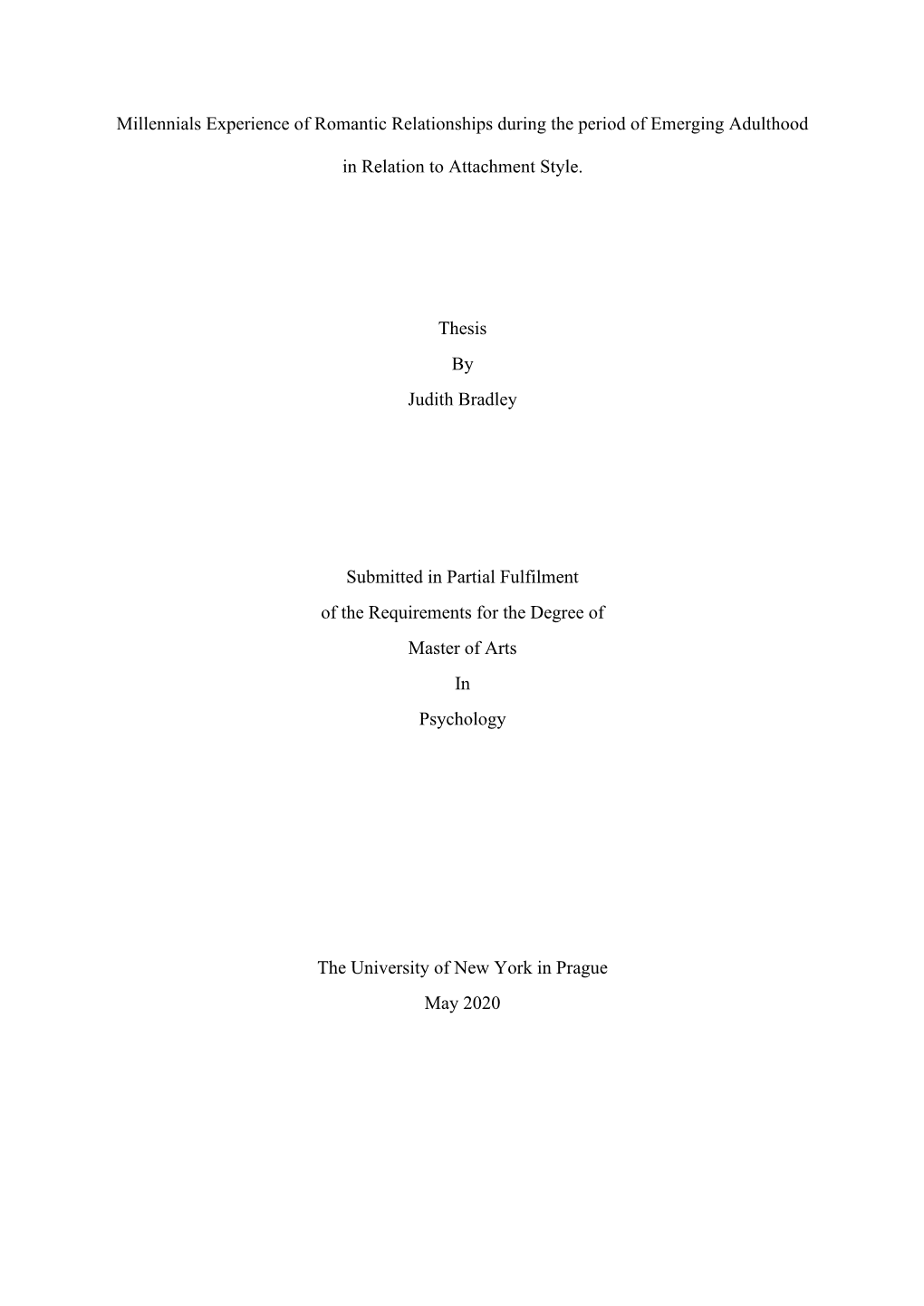 Millennials Experience of Romantic Relationships During the Period of Emerging Adulthood