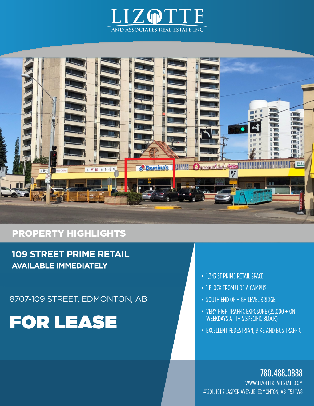 For Lease • Excellent Pedestrian, Bike and Bus Traffic