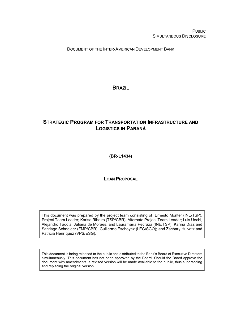 Brazil Strategic Program for Transportation Infrastructure and Logistics in Paraná (Br-L1434)