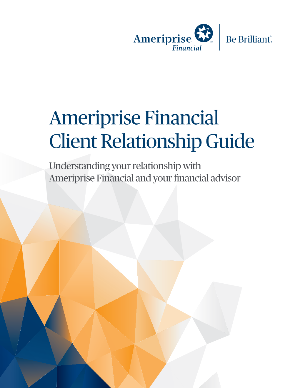 Ameriprise Financial Client Relationship Guide