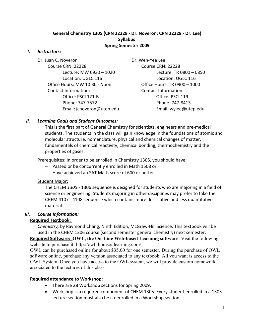 General Chemistry 1305 (CRN 22228 - Dr. Noveron; CRN 22229 - Dr. Lee)