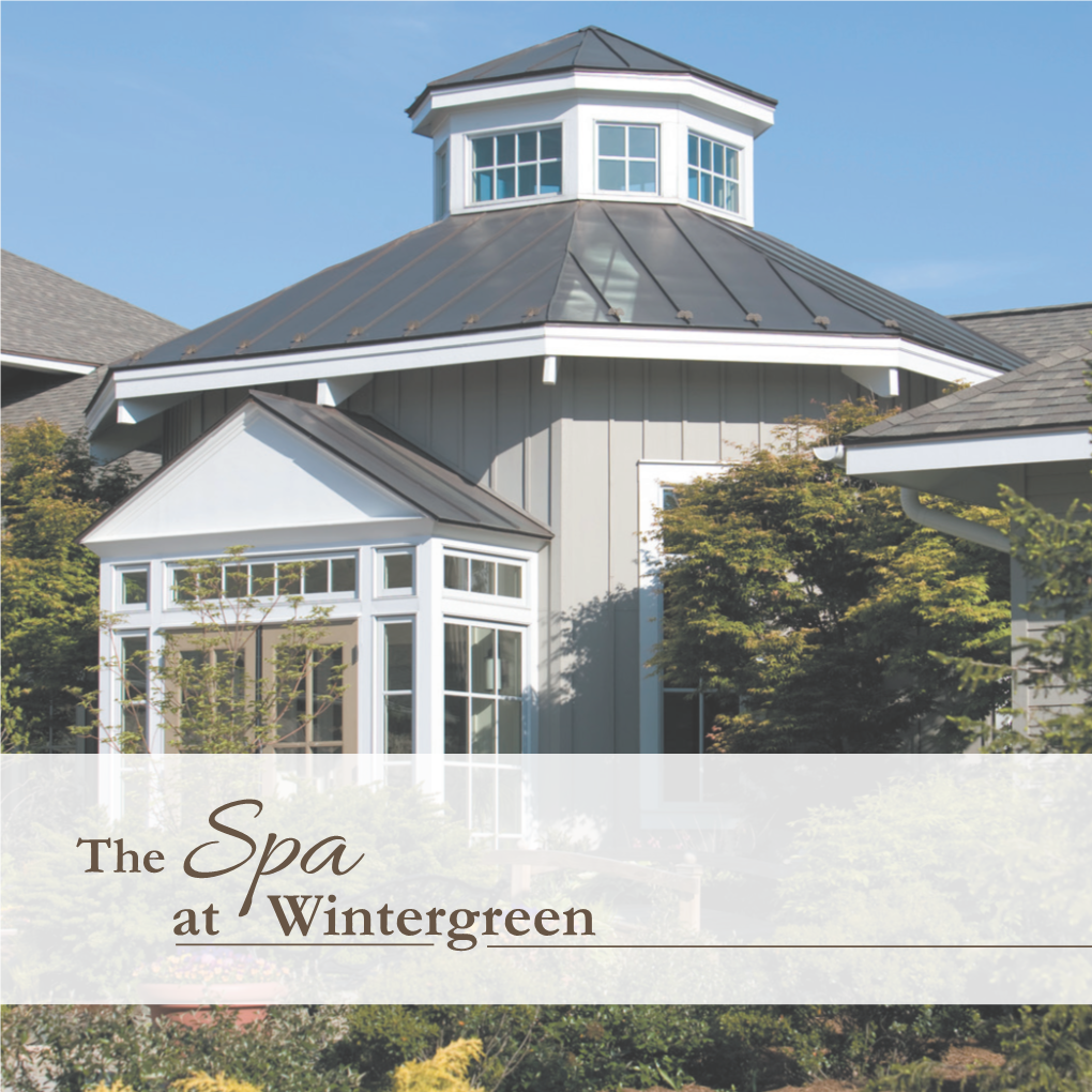 The Atspa Wintergreen Welcome to the Atspa Wintergreen