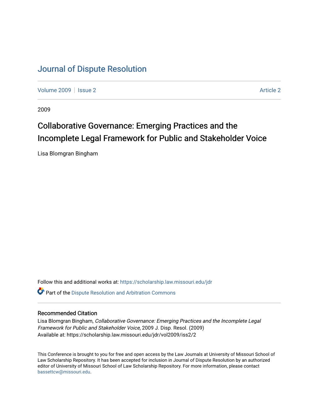 Collaborative Governance: Emerging Practices and the Incomplete Legal Framework for Public and Stakeholder Voice