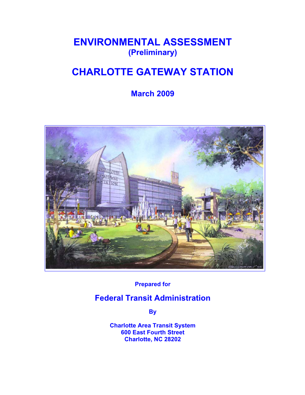 Environmental Assessment Charlotte Gateway Station