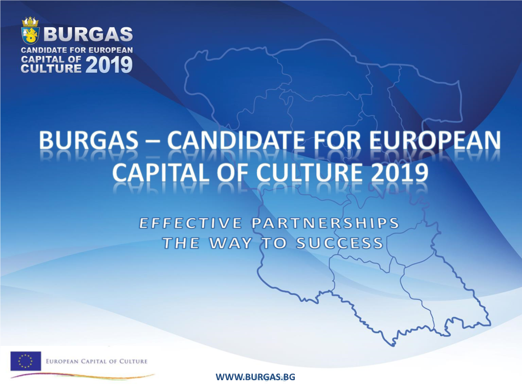 Burgas.Bg European Capital of Culture: What, How, Why