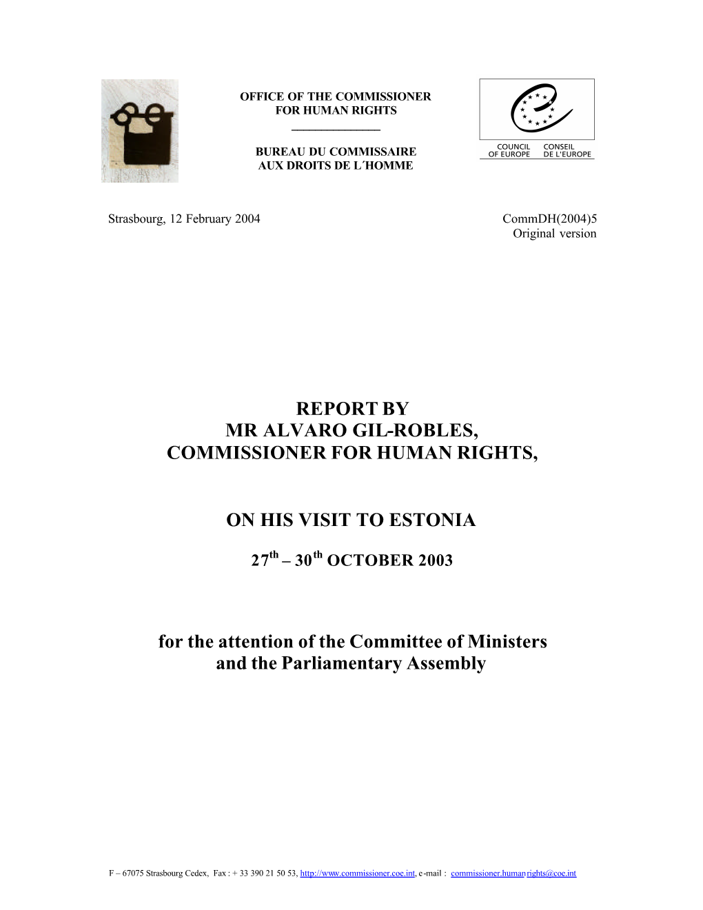 Report by Mr Alvaro Gil-Robles, Commissioner for Human Rights