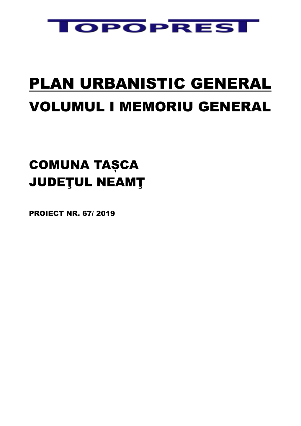 Plan Urbanistic General Volumul I Memoriu General