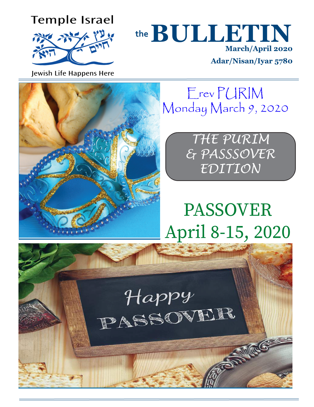 The BULLETIN March/April 2020 Adar/Nisan/Iyar 5780