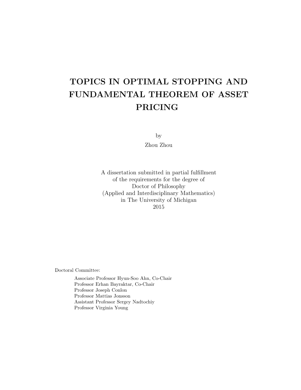 Topics in Optimal Stopping and Fundamental Theorem of Asset Pricing