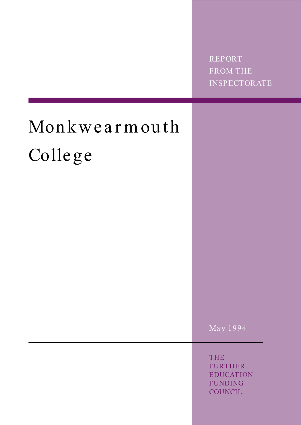 Monkwearmouth College Inspection Report 1994