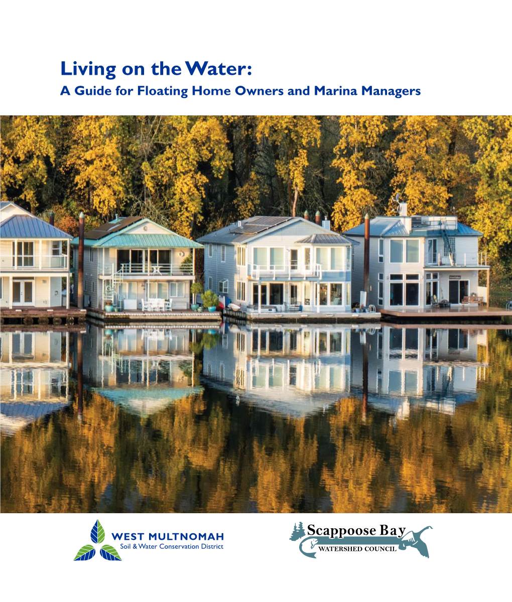 Living on the Water: a Guide for Floating Home Owners and Marina Managers Credits