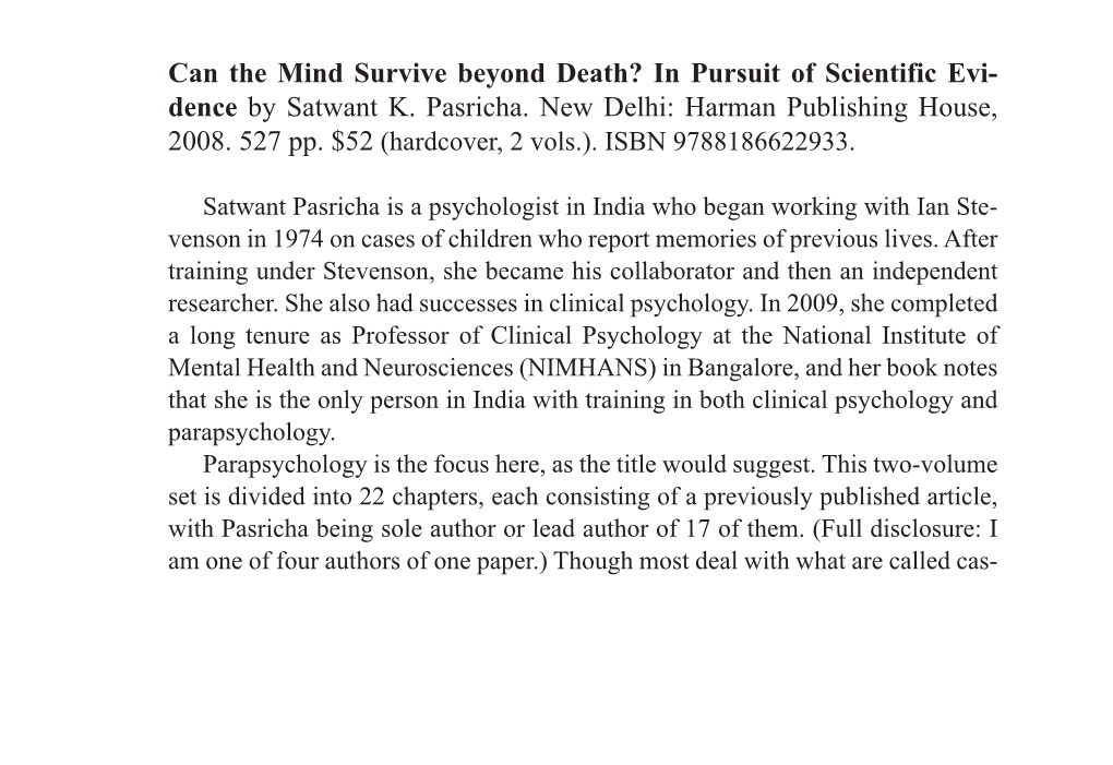 Can the Mind Survive Beyond Death? in Pursuit of Scientific Evi- Dence by Satwant K