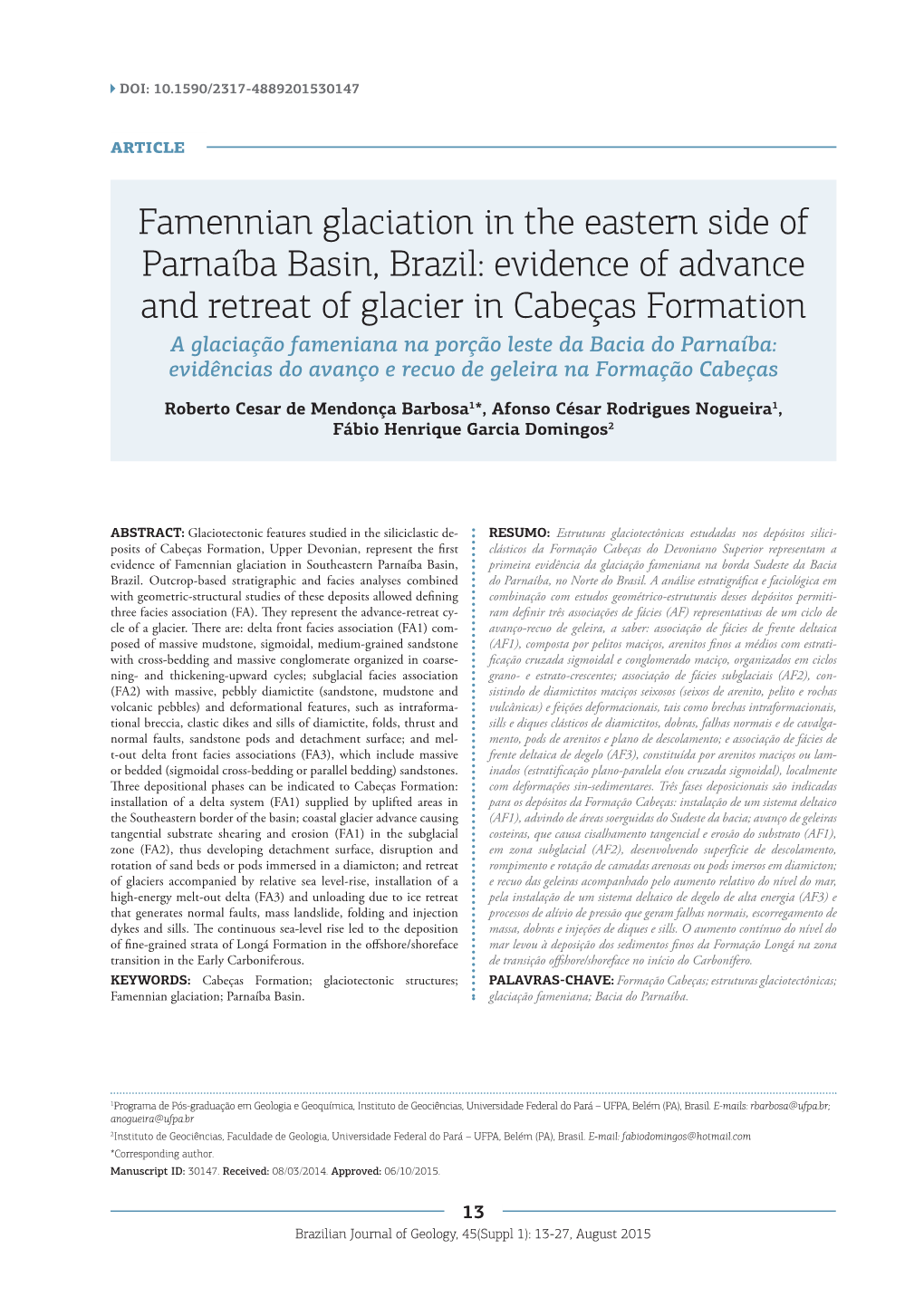 Famennian Glaciation in the Eastern Side of Parnaíba Basin, Brazil: Evidence of Advance and Retreat of Glacier in Cabeças Form