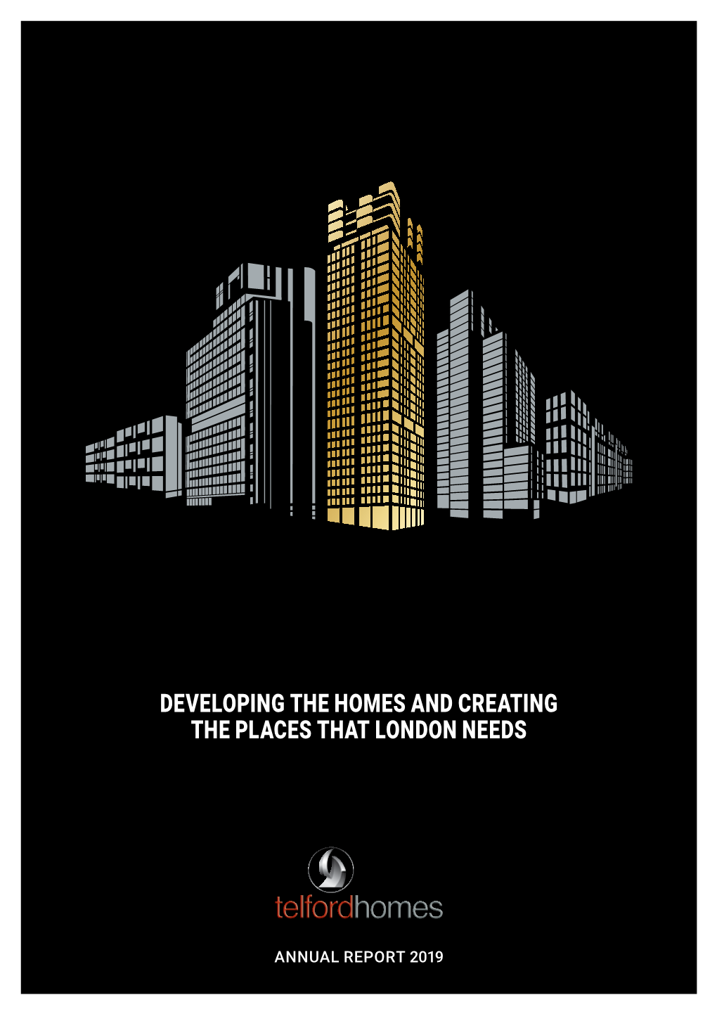 Developing the Homes and Creating the Places That London Needs