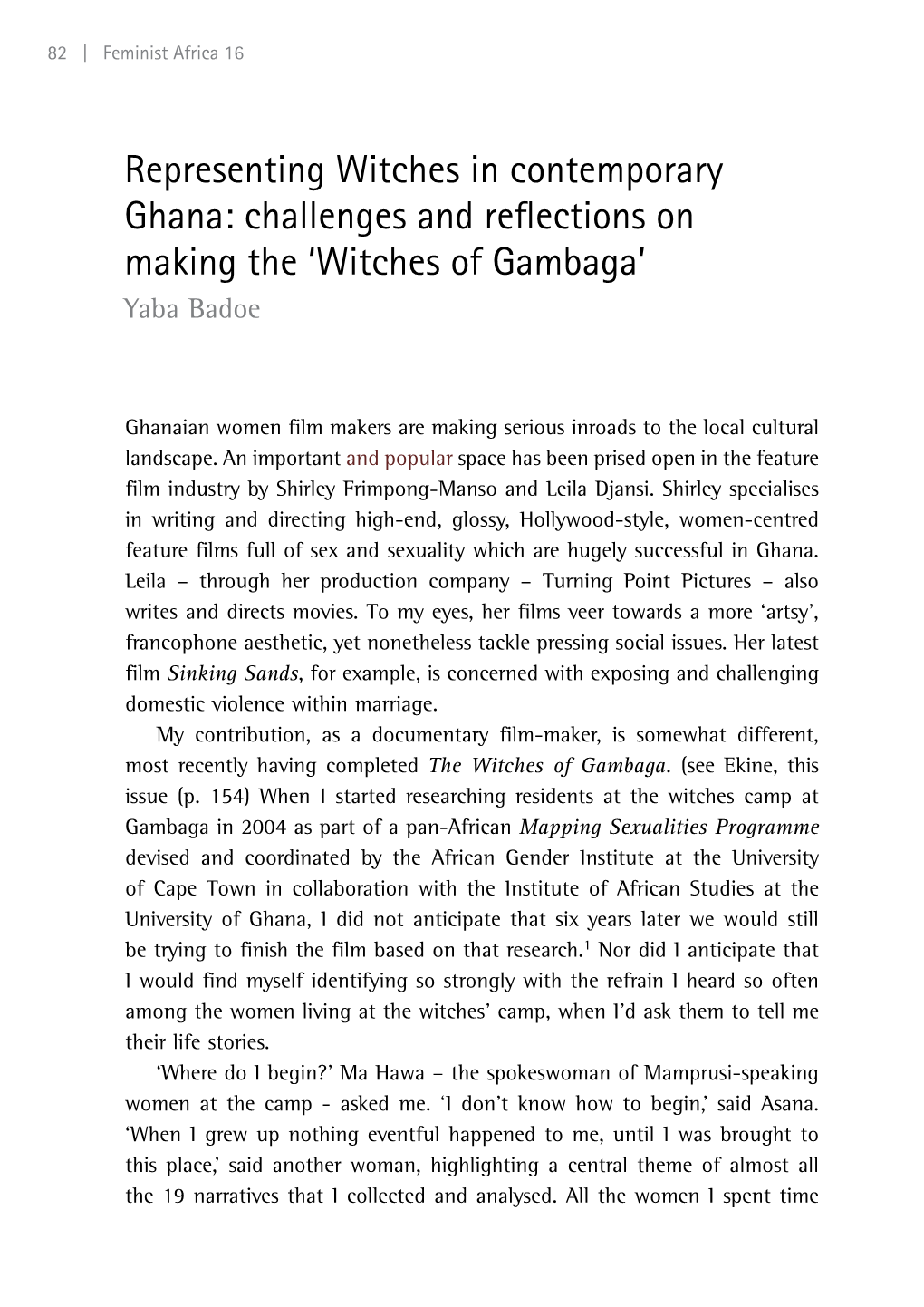 Representing Witches in Contemporary Ghana: Challenges and Reflections on Making the ‘Witches of Gambaga’ Yaba Badoe