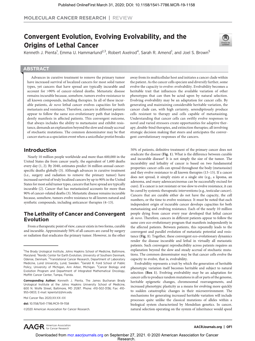 Convergent Evolution, Evolving Evolvability, and the Origins of Lethal Cancer Kenneth J