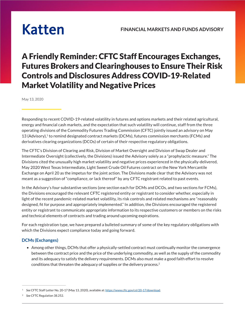 A Friendly Reminder: CFTC Staff Encourages Exchanges, Futures