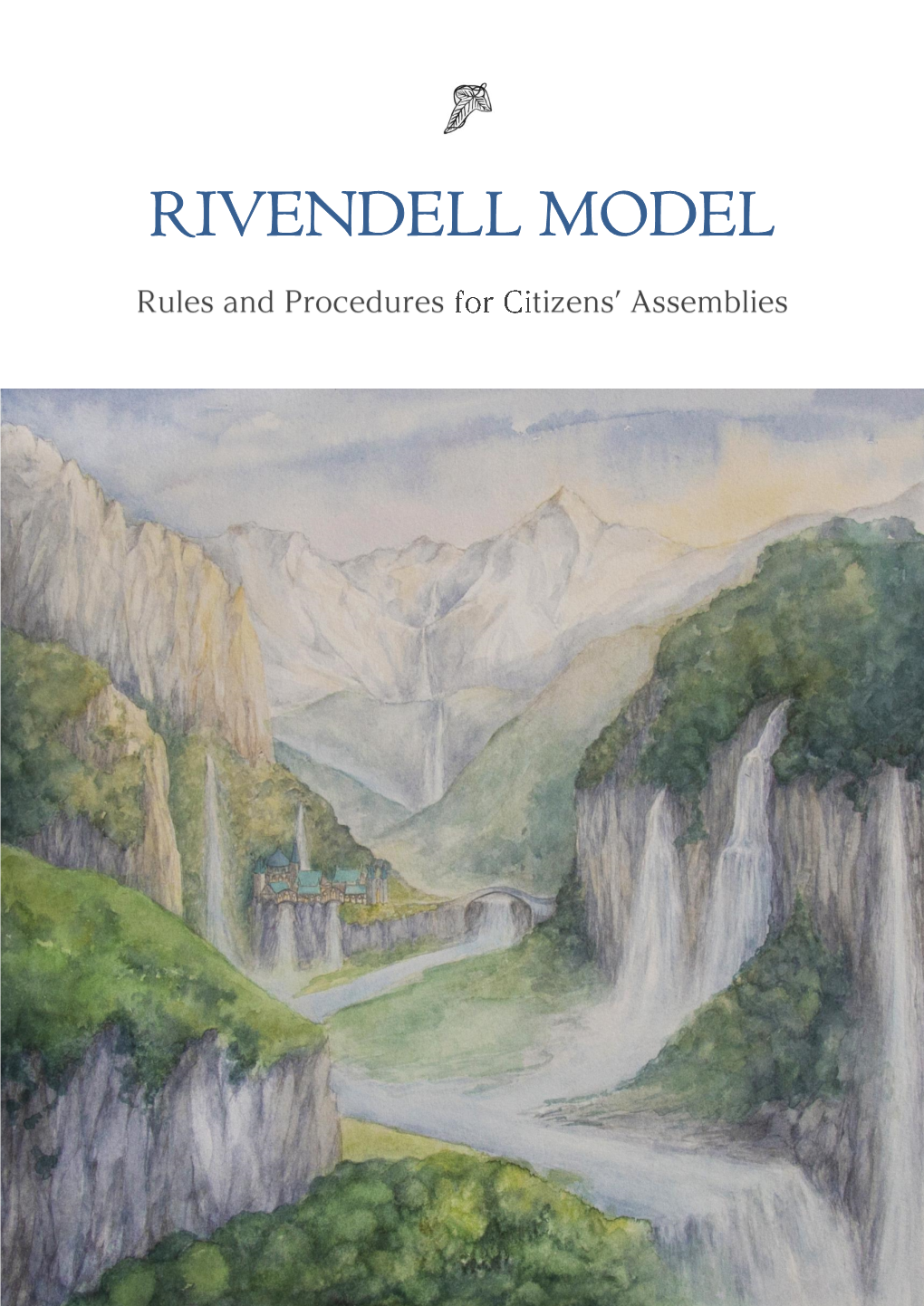 Rivendell Model