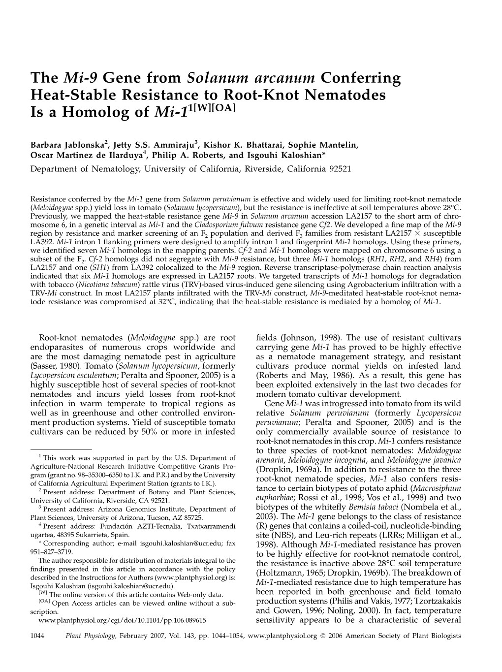 The Mi-9 Gene from Solanum Arcanum Conferring Heat-Stable Resistance to Root-Knot Nematodes Is a Homolog of Mi-11[W][OA]