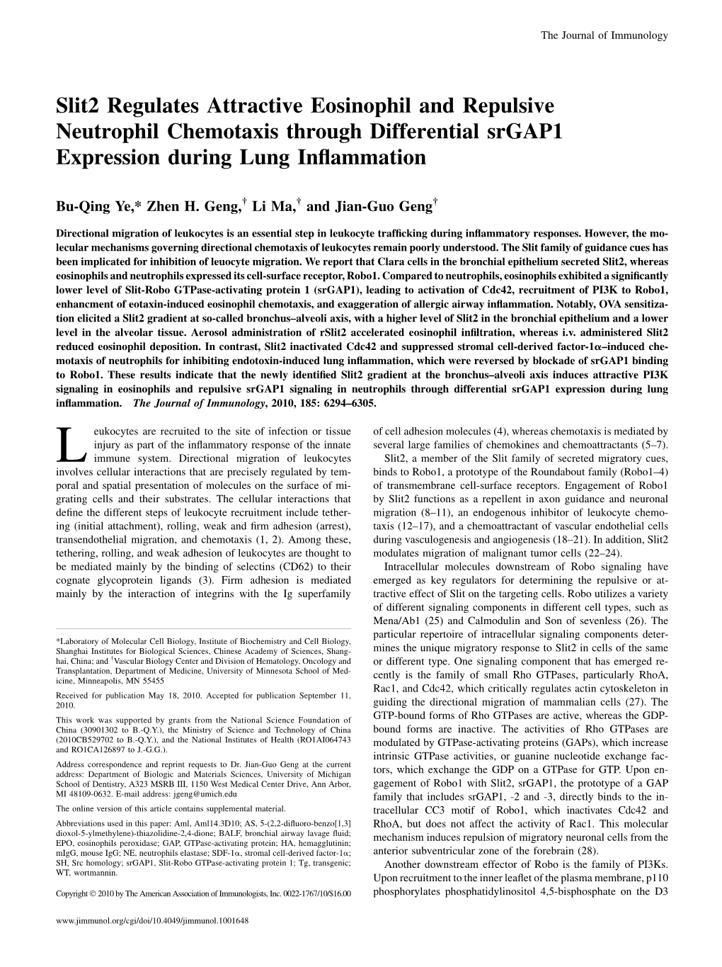 Inflammation Differential Srgap1 Expression During Lung Repulsive Neutrophil Chemotaxis Through Slit2 Regulates Attractive Eosin