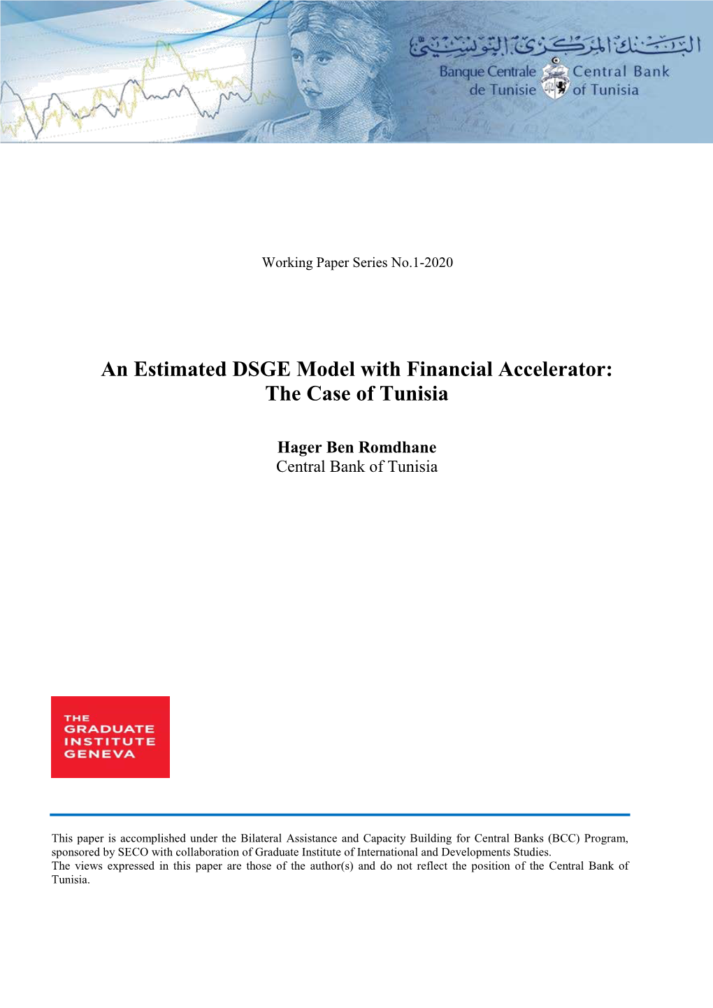An Estimated DSGE Model with Financial Accelerator: the Case of Tunisia