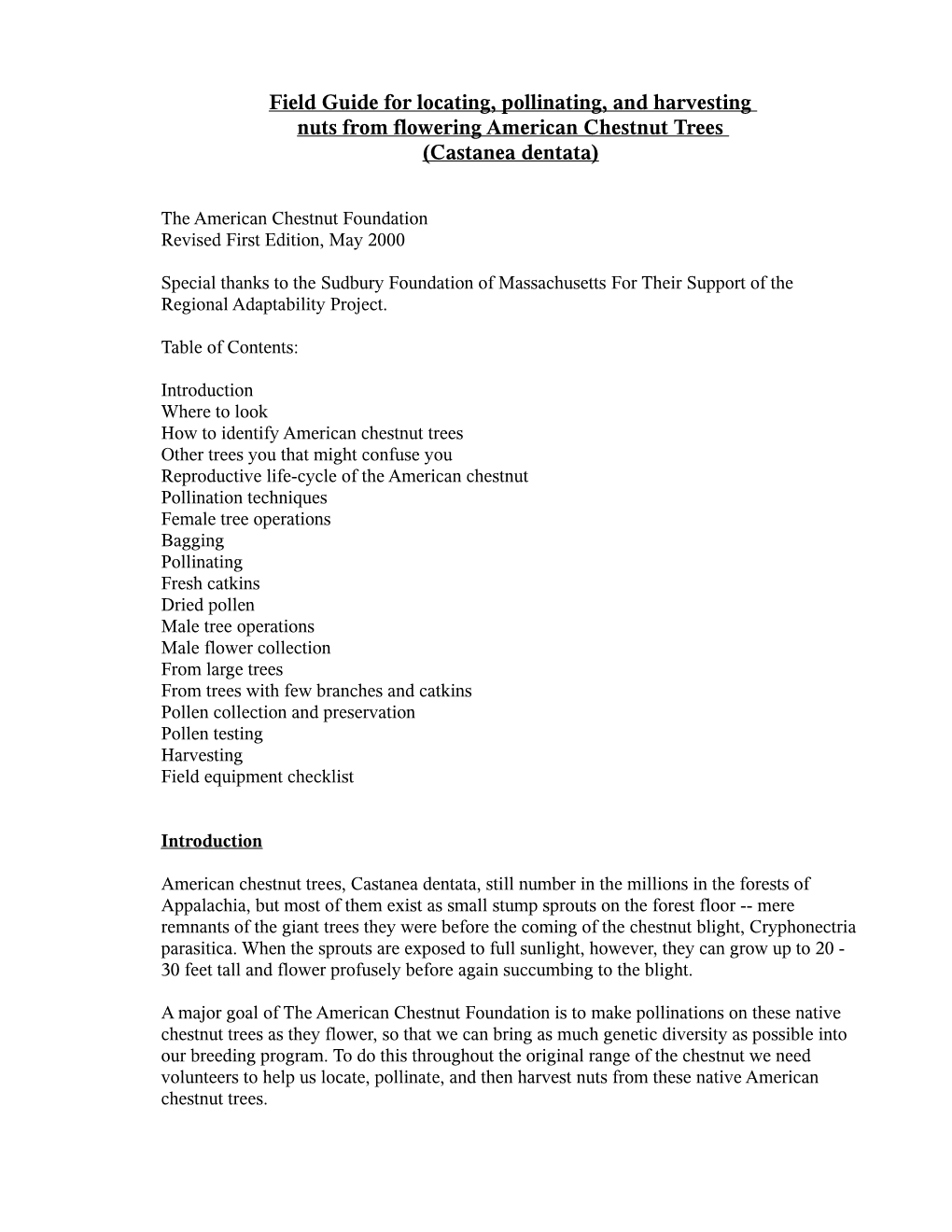 Field Guide for Locating, Pollinating, and Harvesting Nuts from Flowering American Chestnut Trees (Castanea Dentata)