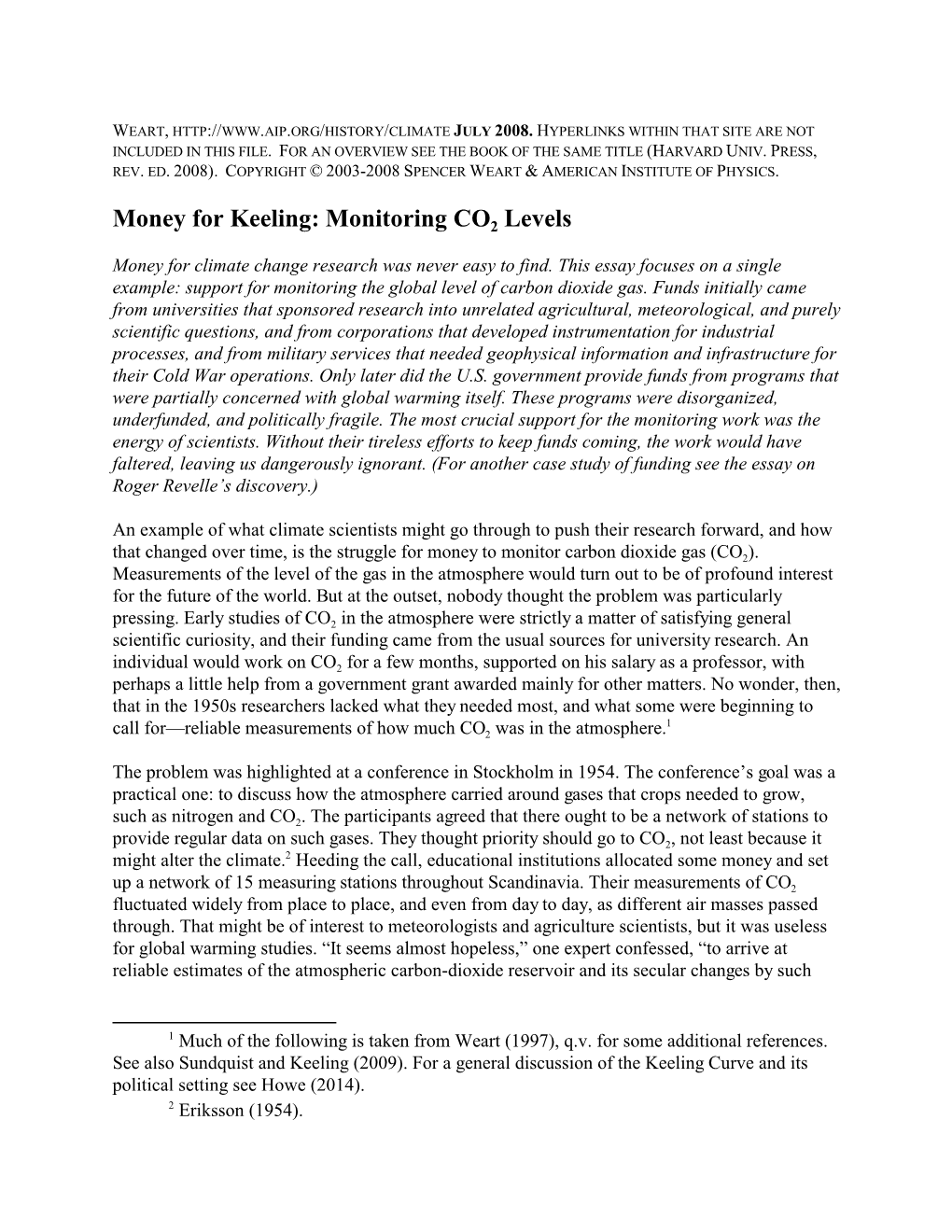 Money for Keeling: Monitoring CO2 Levels