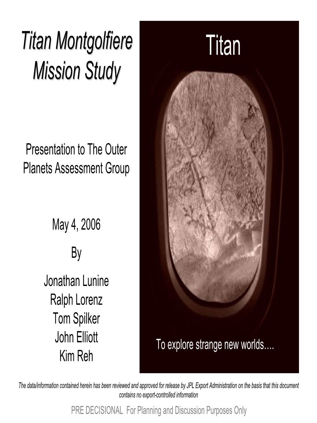 Titan Montgolfiere Montgolfiere Mission Study