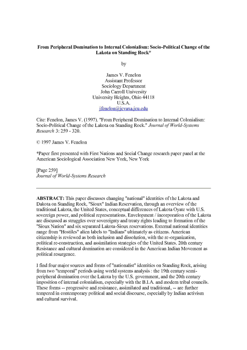 Socio-Political Change of the Lakota on Standing Rock* by James V