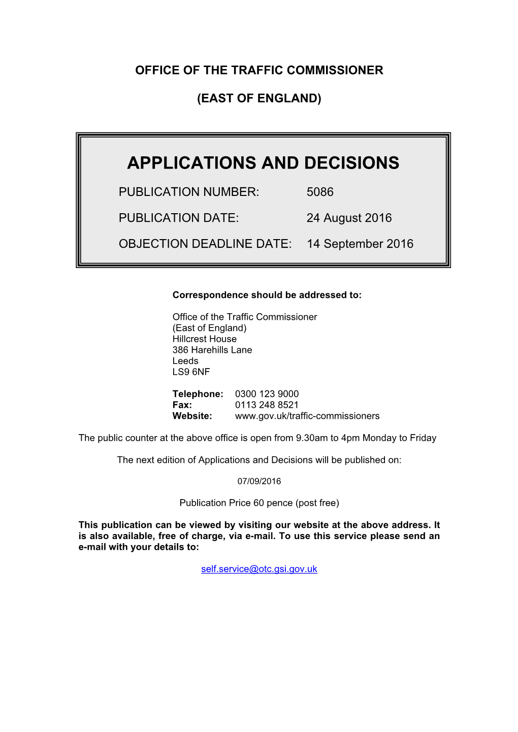 Applications and Decisions: East of England: 24 August 2016