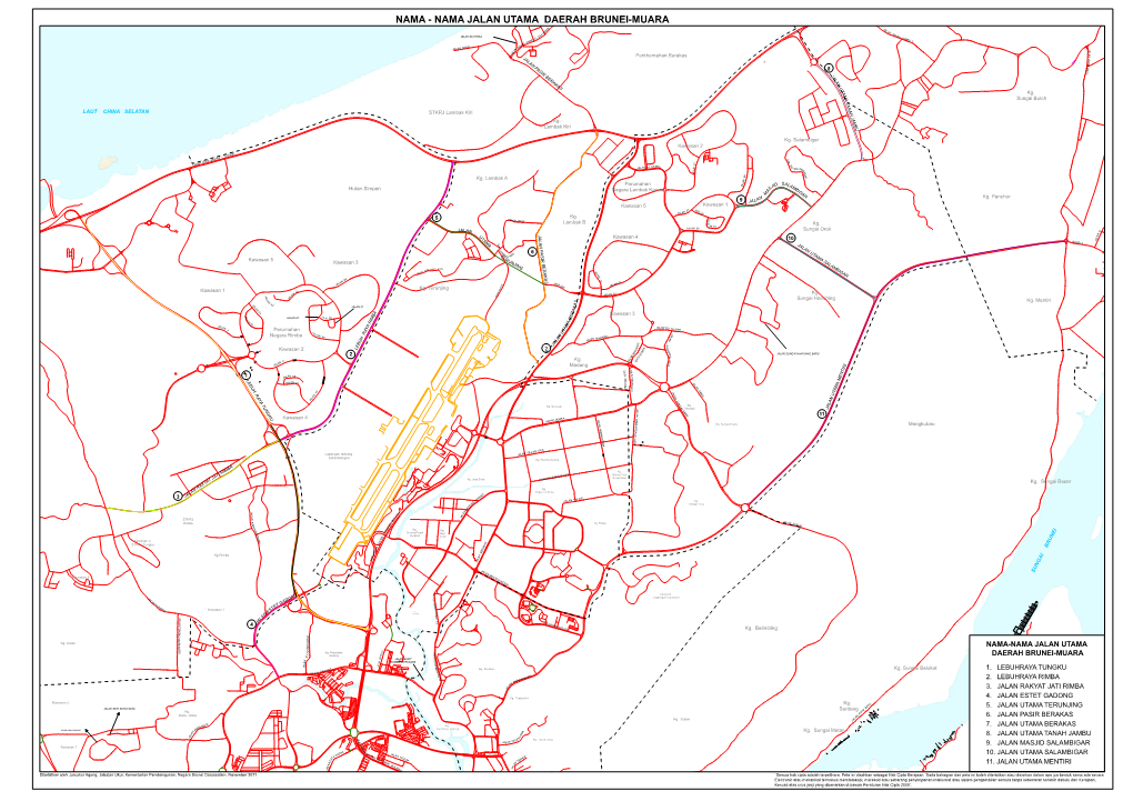 Nama Jalan Utama Daerah Brunei-Muara !