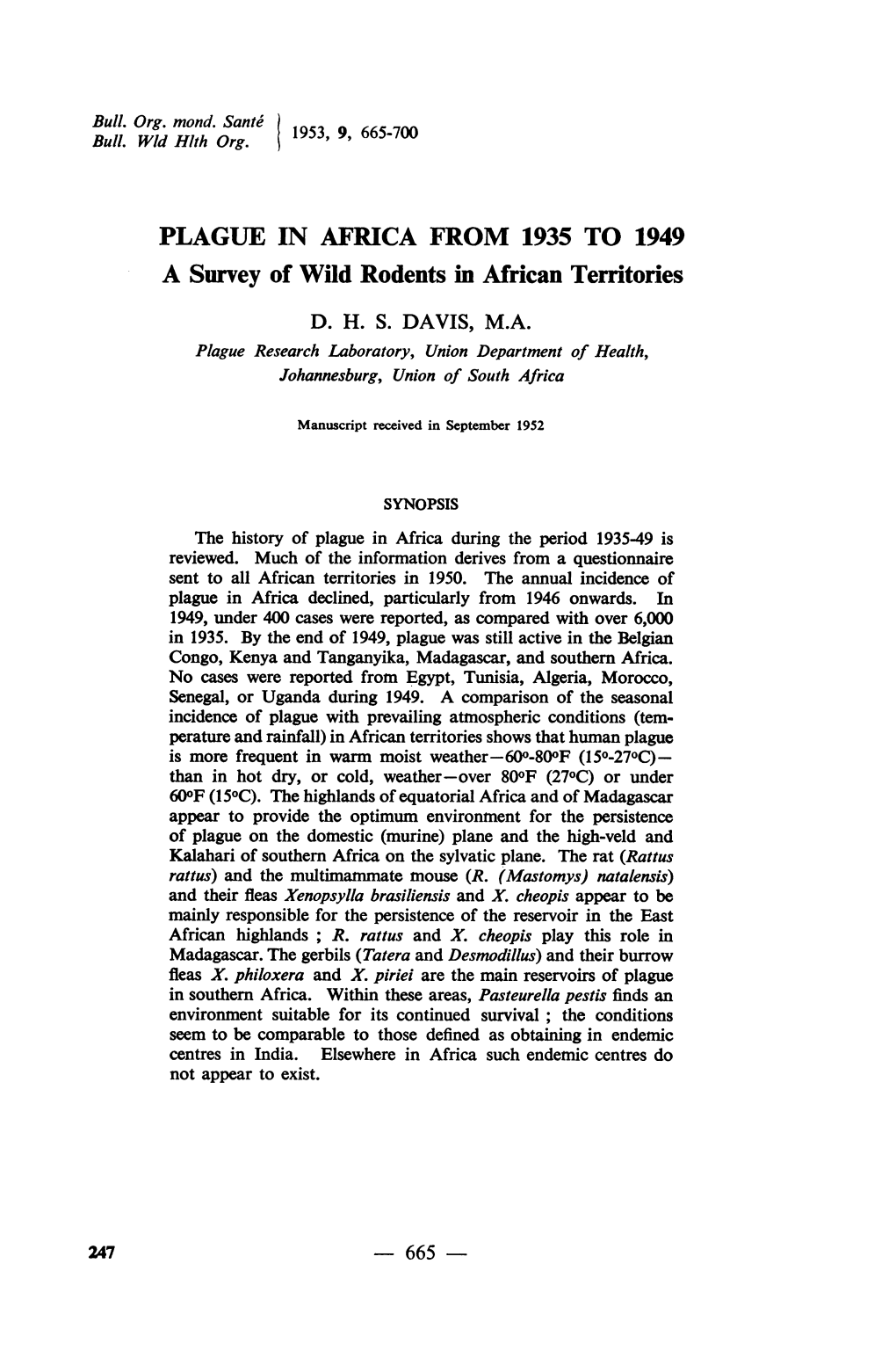 PLAGUE in AFRICA from 1935 to 1949 a Survey of Wild Rodents in African Tertories D