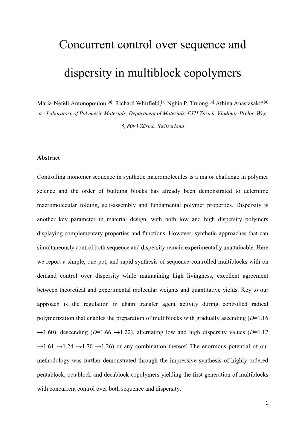 Concurrent Control Over Sequence and Dispersity in Multiblock Copolymers