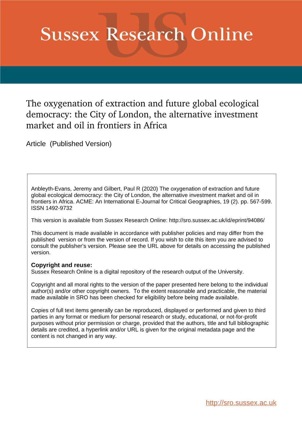 The Oxygenation of Extraction and Future Global Ecological Democracy: the City of London, the Alternative Investment Market and Oil in Frontiers in Africa